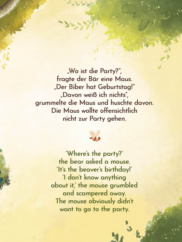 Der Bär hat heute Lust zu feiern – Today, The Bear Wants to Party: Bilderbuch in Deutsch und Englisch