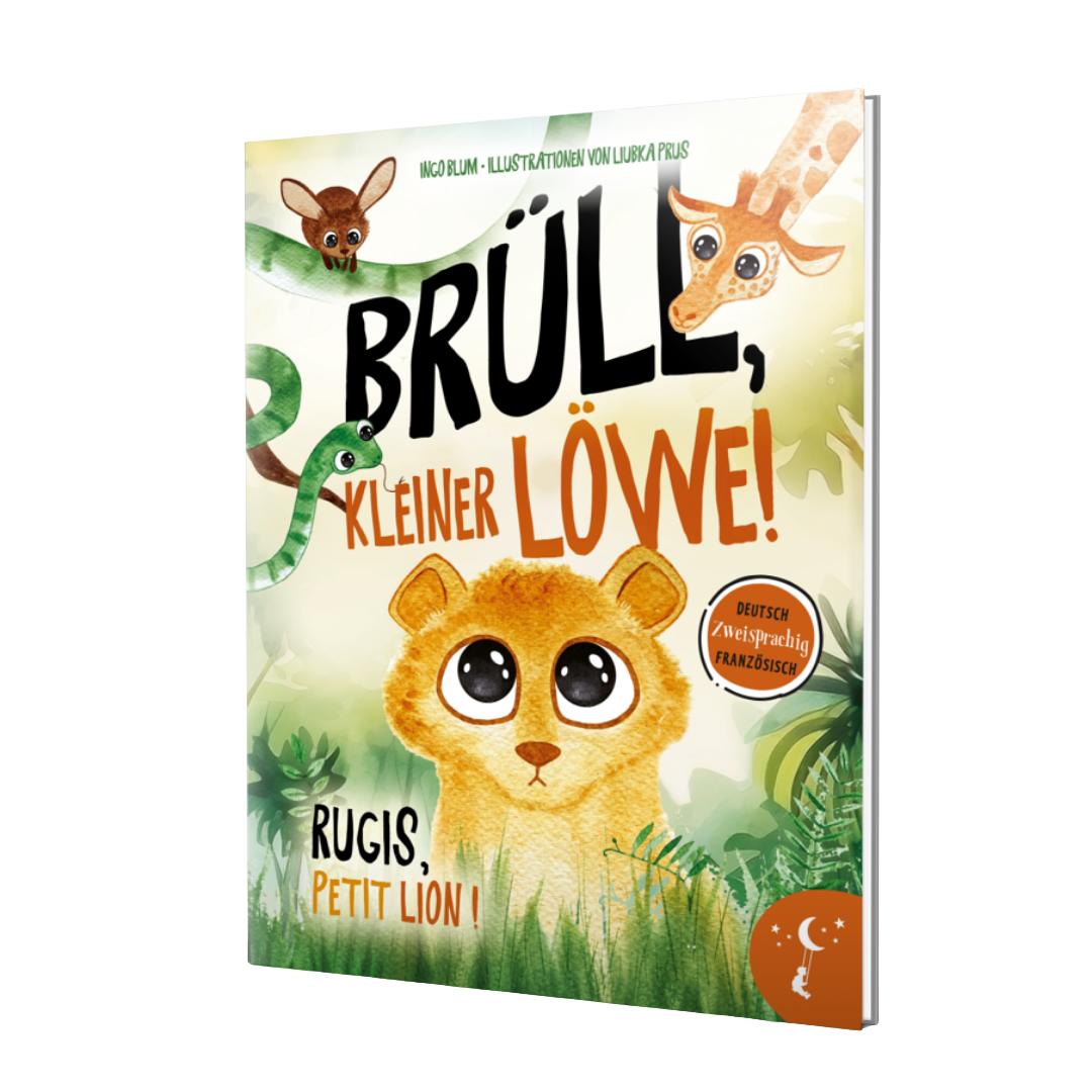 Brüll, kleiner Löwe - Deutsch und Französisch